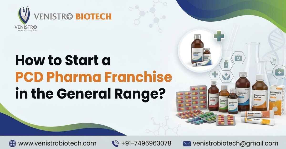 How to Start PCD Pharma Franchise in General Range